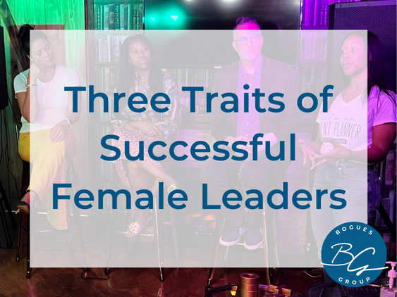 Women in Business: 3 Traits of Successful Female Leaders