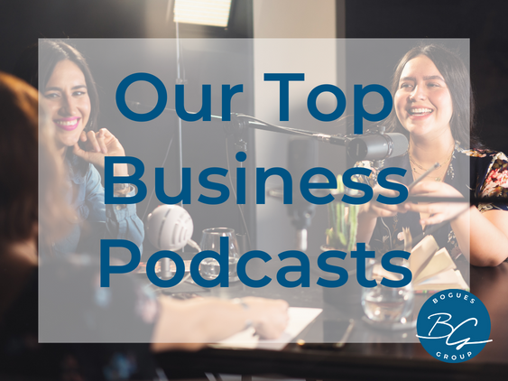 Our Top Business Podcasts