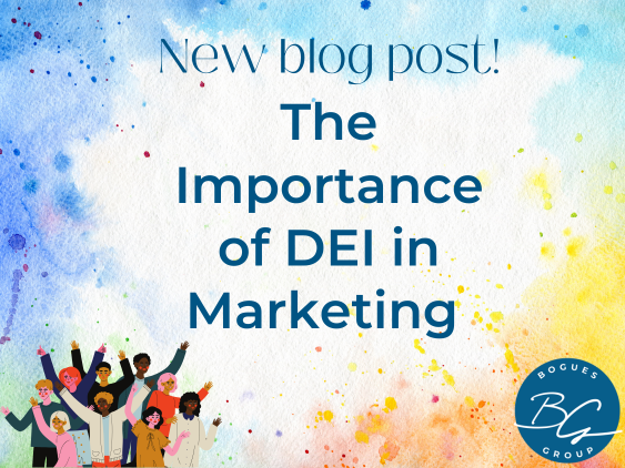 The Importance of DEI in Marketing